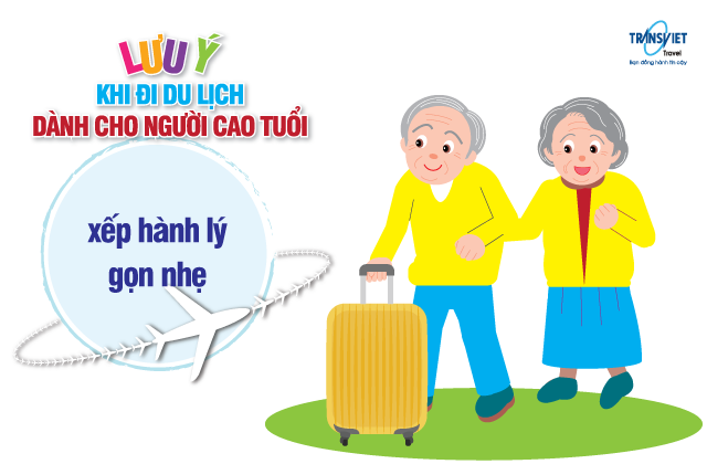 Lưu ý khi du lịch dành cho người cao tuổi